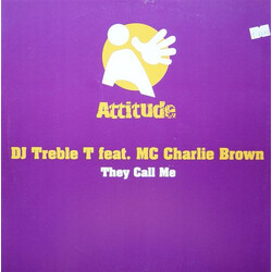 DJ Treble T / MC Charlie Brown They Call Me USED VINYL 12INCH