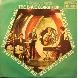 The Dave Clark Five A Session With The Dave Clark Five Vinyl LP USED