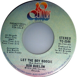 Bob Buelow Let The Boy Boogie USED VINYL 7INCH 45 RPM PROMO STEREO MONO
