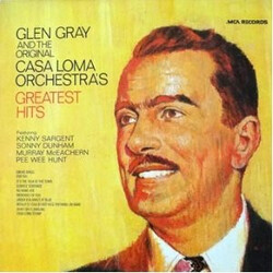Glen Gray & The Casa Loma Orchestra Greatest Hits Vinyl LP USED