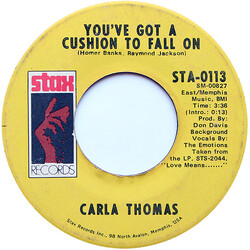 Carla Thomas You've Got A Cushion To Fall On USED VINYL 7INCH 45 RPM SINGLE
