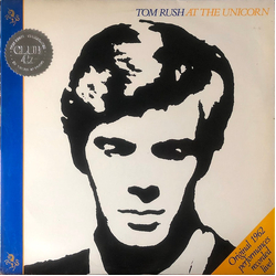 Tom Rush Tom Rush At The Unicorn Vinyl LP USED