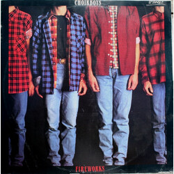 Choirboys Fireworks USED VINYL 12INCH 45 RPM SINGLE LIMITED EDITION