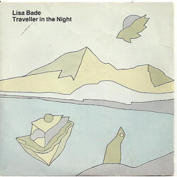 Lisa Bade Traveller In The Night USED VINYL 7INCH 45 RPM SINGLE