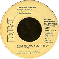 Darren Green (2) What Do You See In Him USED VINYL 7INCH 45 RPM PROMO