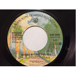 Graham Central Station Saving My Love For You USED VINYL 7INCH 45 RPM SINGLE
