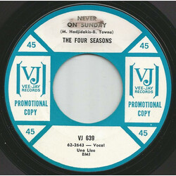 The Four Seasons Never On Sunday / Connie O' USED VINYL 7INCH 45 RPM SINGLE PROMO STYRENE