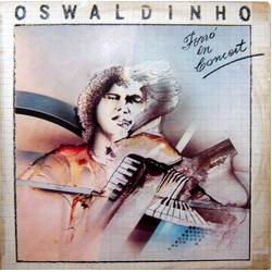 Oswaldinho Do Acordeon Forró In Concert Vinyl LP USED
