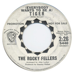 The Rocky Fellers (Everybody Wants To Be A) Tiger / Jeannie Memsah USED VINYL 7INCH 45 RPM PROMO