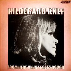 Hildegard Knef From Here On In It Gets Rough Vinyl LP USED