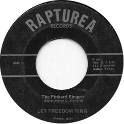 The Pinkard Singers Let Freedom Ring USED VINYL 7INCH 45 RPM SINGLE