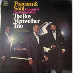The Roy Meriwether Trio Popcorn & Soul: Groovin' At The Movies Vinyl LP USED