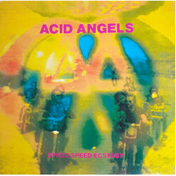 Acid Angels Speed Speed Ecstasy VINYL 12" USED