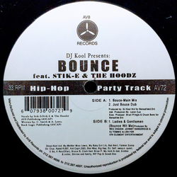 DJ Kool Kid / Stik-E & The Hoodz Bounce Vinyl 12" USED