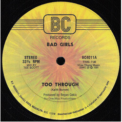 Bad Girls Too Through VINYL 12" USED