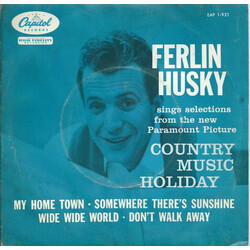 Ferlin Husky Sings Selections From The New Paramount Picture Country Music Holiday USED VINYL 7INCH EP
