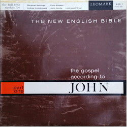 Margaret Rawlings / Flora Robson / Andrew Cruickshank / John Neville / Lockwood West The New English Bible The Gospel According To John Part One Vinyl