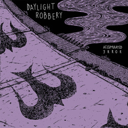 Daylight Robbery Accumulated Error Vinyl LP USED