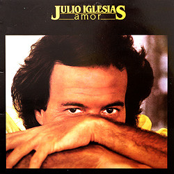 Julio Iglesias Amor Vinyl LP USED