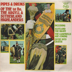 The Argyll And Sutherland Highlanders Pipes & Drums Of Vinyl LP USED