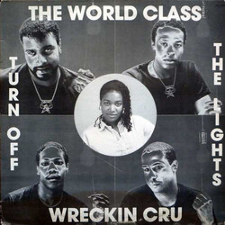 World Class Wreckin' Cru Turn Off The Lights USED VINYL 12INCH 33 S RPM