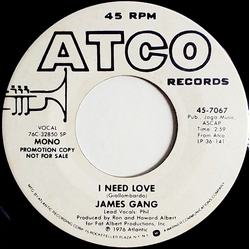James Gang I Need Love Vinyl 7" USED