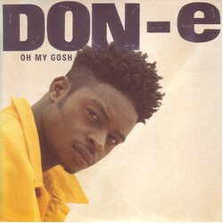 Don-E Oh My Gosh USED VINYL 7INCH 45 RPM SINGLE