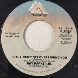 Ray Parker Jr. I Still Can't Get Over Loving You USED VINYL 7INCH 45 RPM SINGLE