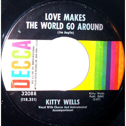 Kitty Wells Love Makes The World Go Around USED VINYL 7INCH 45 RPM SINGLE