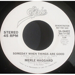 Merle Haggard Someday When Things Are Good USED VINYL 7INCH 45 RPM SINGLE PROMO