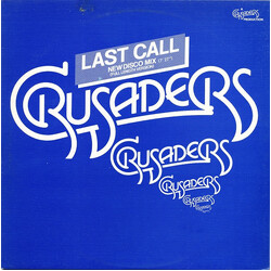The Crusaders Last Call (New Disco Mix)(Full Length Version) VINYL 12" USED