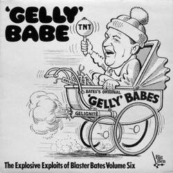 Blaster Bates 'Gelly' Babe Vinyl LP USED
