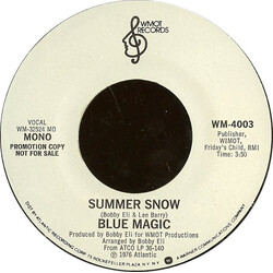 Blue Magic Summer Snow USED VINYL 7INCH 45 RPM PROMO STYRENE STEREO MONO