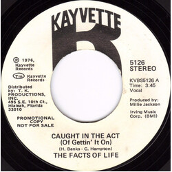 Facts Of Life Caught In The Act (Of Gettin' It On) USED VINYL 7INCH 45 RPM PROMO