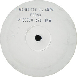 The UK Crew We're The UK Crew USED VINYL 12INCH 33 S RPM PROMO WHITE LABEL