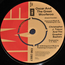 Christopher J. Trevor And The Gnasher Bashers Oscar And The Great Wooferoo VINYL 7" USED