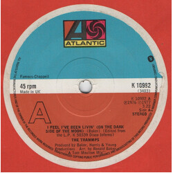 The Trammps I Feel Like I've Been Livin' (On The Dark Side Of The Moon) USED VINYL 7INCH SINGLE