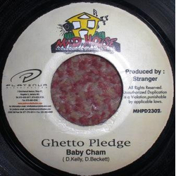 Baby Cham Ghetto Pledge Vinyl 7" USED