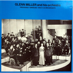 Glenn Miller And His Orchestra Previously Unissued 1940-41-42 Broadcasts Vinyl LP USED