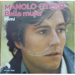 Manolo Otero Bella Mujer USED VINYL 7INCH 45 RPM
