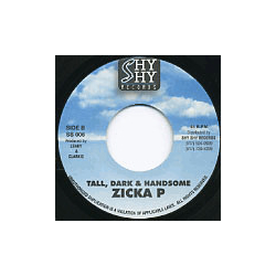Zicka P Tall, Dark & Handsome Vinyl 7" USED