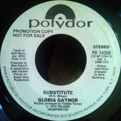 Gloria Gaynor Substitute USED VINYL 7INCH 45 RPM SINGLE PROMO STYRENE STEREO MONO