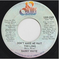 Barry White Don't Make Me Wait Too Long USED VINYL 7INCH 45 RPM