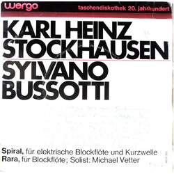 Karlheinz Stockhausen / Sylvano Bussotti Spiral / Rara USED VINYL 7INCH 33 S RPM