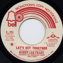Bobby Lee Fears Lets Get Together USED VINYL 7INCH PROMO 45 RPM