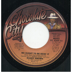 Randy Brown (2) We Ought To Be Doin' It USED VINYL 7INCH 45 RPM PROMO STEREO MONO
