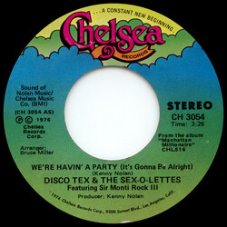 Disco Tex & His Sex-O-Lettes / Sir Monti Rock III We're Havin' A Party (It's Gonna Be Alright) / Strollin' USED VINYL 7INCH 45 RPM STYRENE STEREO