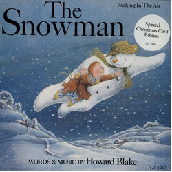 Howard Blake The Snowman - Walking In The Air USED VINYL 7INCH 45 RPM SINGLE STEREO