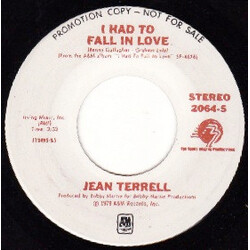 Jean Terrell I Had To Fall In Love USED VINYL 7INCH 45 RPM PROMO