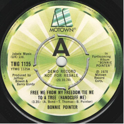 Bonnie Pointer Free Me From My Freedom / Tie Me To A Tree (Handcuff Me) / Free Me From My Freedom / Tie Me To A Tree (Handcuff Me) (Instrumental) Viny